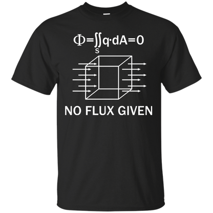 No Flux Given - Engineering Outfitters