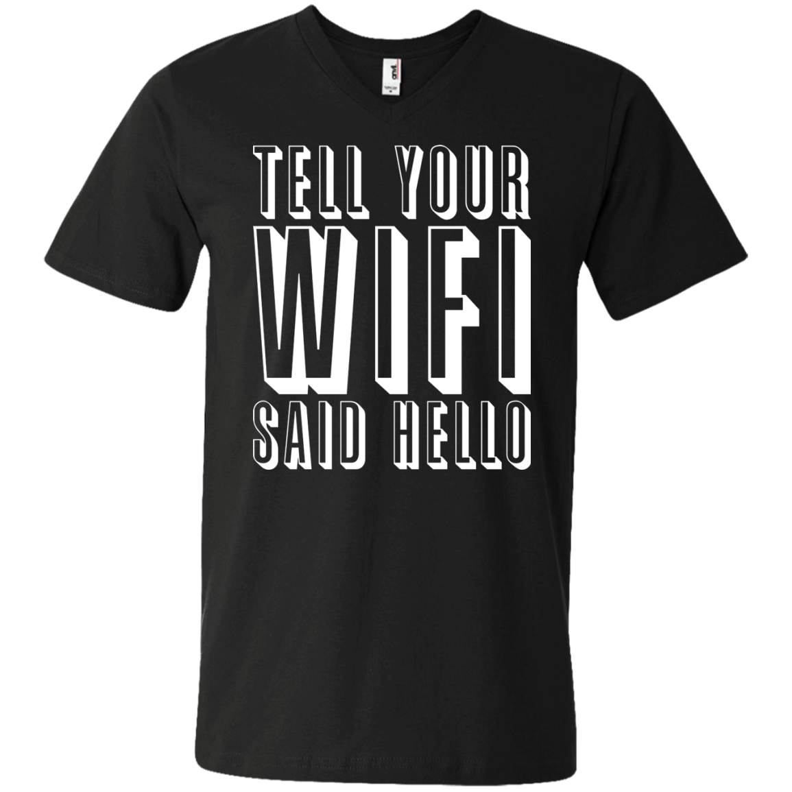 Tell Your Wifi Said Hello