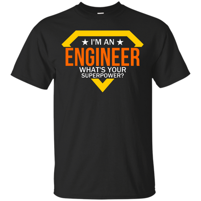 I'm An Engineer - What's Your Super Power?