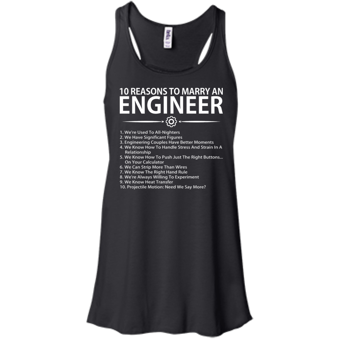 10 Reasons To Marry An Engineer - Engineering Outfitters