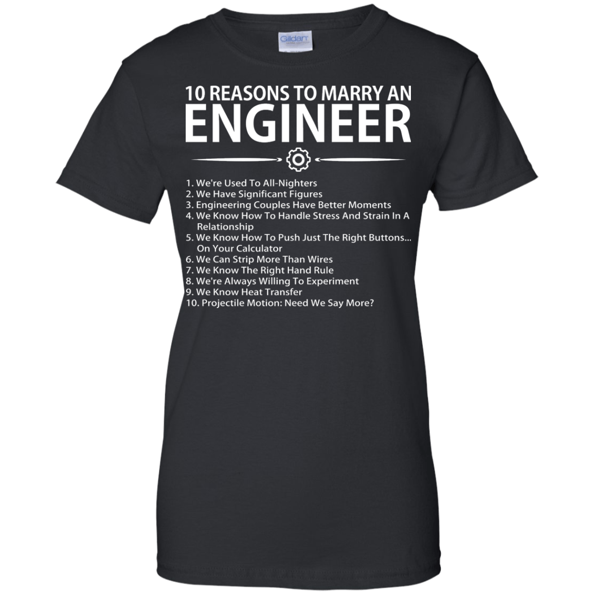 10 Reasons To Marry An Engineer - Engineering Outfitters