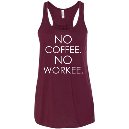 No Coffee, No Workee - Engineering Outfitters