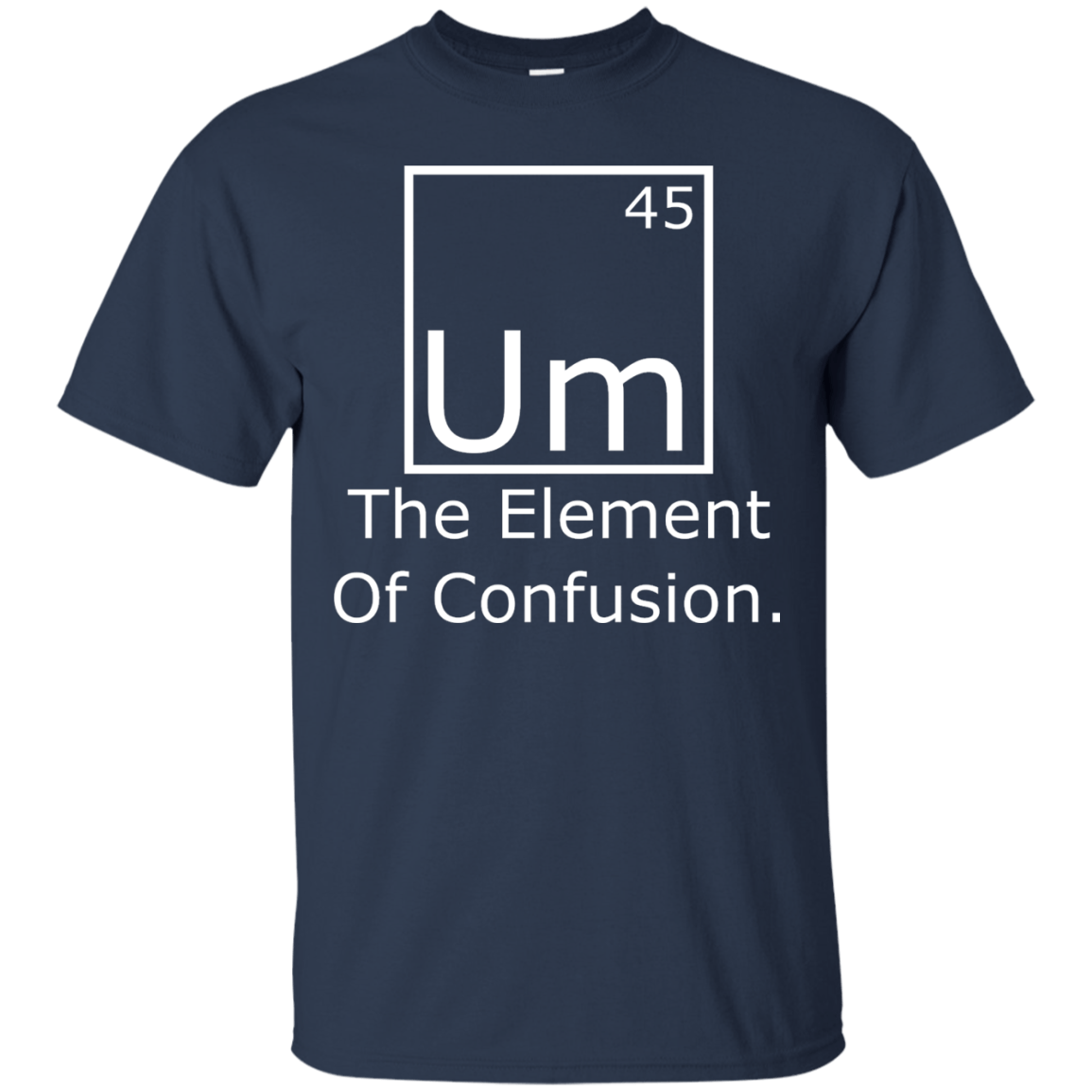 Um - The Element Of Confusion - Engineering Outfitters