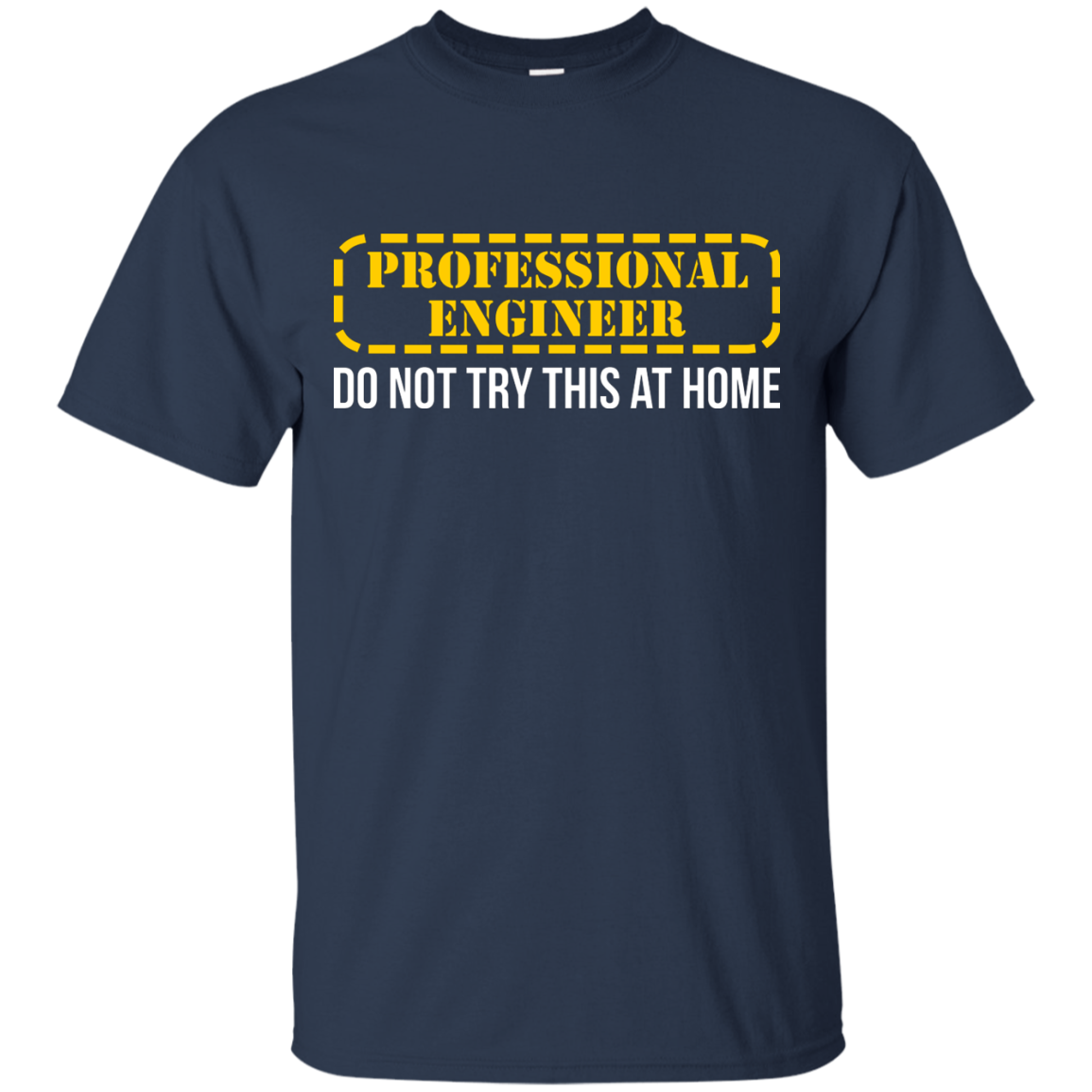 Professional Engineer - Do Not Try This At Home