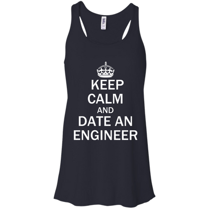 Keep Calm and Date an Engineer